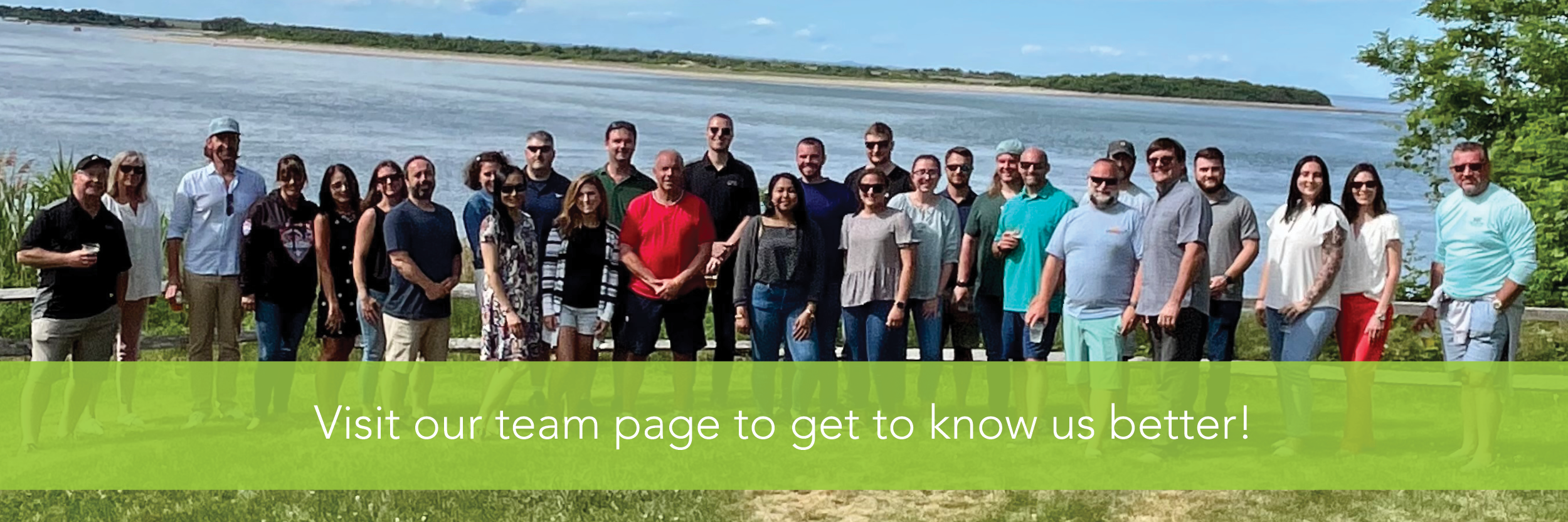 Team photo with caption: Visit Our Team Page to Get to Know Us Better